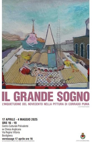 Bordighera, all'ex Chiesa Anglicana la mostra di Corrado Puma “Il grande sogno” Bordighera, all'ex Chiesa Anglicana la mostra di Corrado Puma “Il grande sogno”