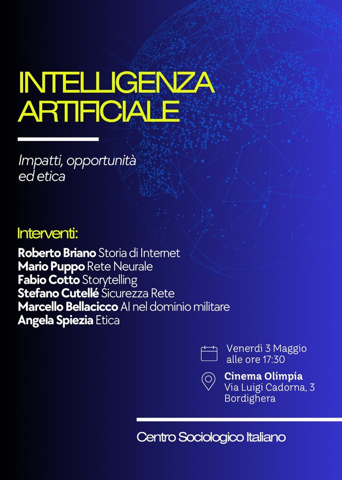 Bordighera: ‘Intelligenza Artificiale. Impatti, opportunità ed etica', incontro al cinema Olimpia Bordighera: ‘Intelligenza Artificiale. Impatti, opportunità ed etica', incontro al cinema Olimpia