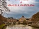 Sanremo, in arrivo "Roma insolita": la mostra personale di Manuela Martorana Sanremo, in arrivo "Roma insolita": la mostra personale di Manuela Martorana