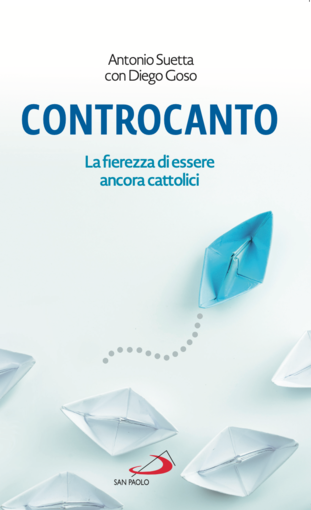 'Controcanto', in libreria un volume di monsignor Antonio Suetta su temi di attualità 'Controcanto', in libreria un volume di monsignor Antonio Suetta su temi di attualità