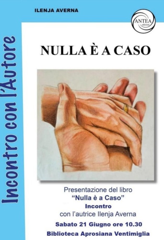 Ventimiglia, sabato 21 la presentazione del libro “Nulla è a caso” di Ilenja Averna