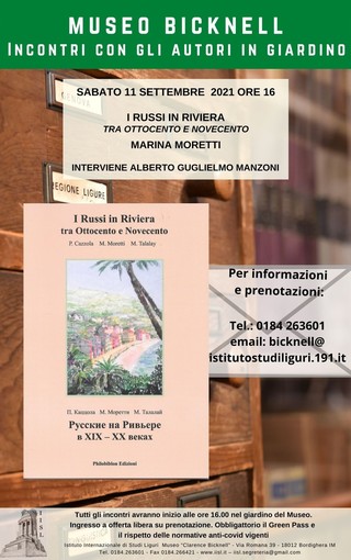 Bordighera: sabato al Museo Bicknell la presentazione del libro “I Russi in Riviera tra Ottocento e Novecento” Bordighera: sabato al Museo Bicknell la presentazione del libro “I Russi in Riviera tra Ottocento e Novecento”