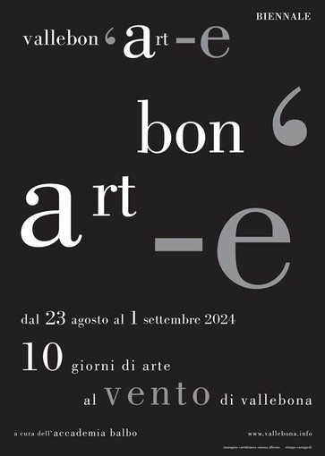 Torna la biennale "Vallebon'art_e": 10 giorni di arte con 14 artisti incanteranno il borgo Torna la biennale "Vallebon'art_e": 10 giorni di arte con 14 artisti incanteranno il borgo