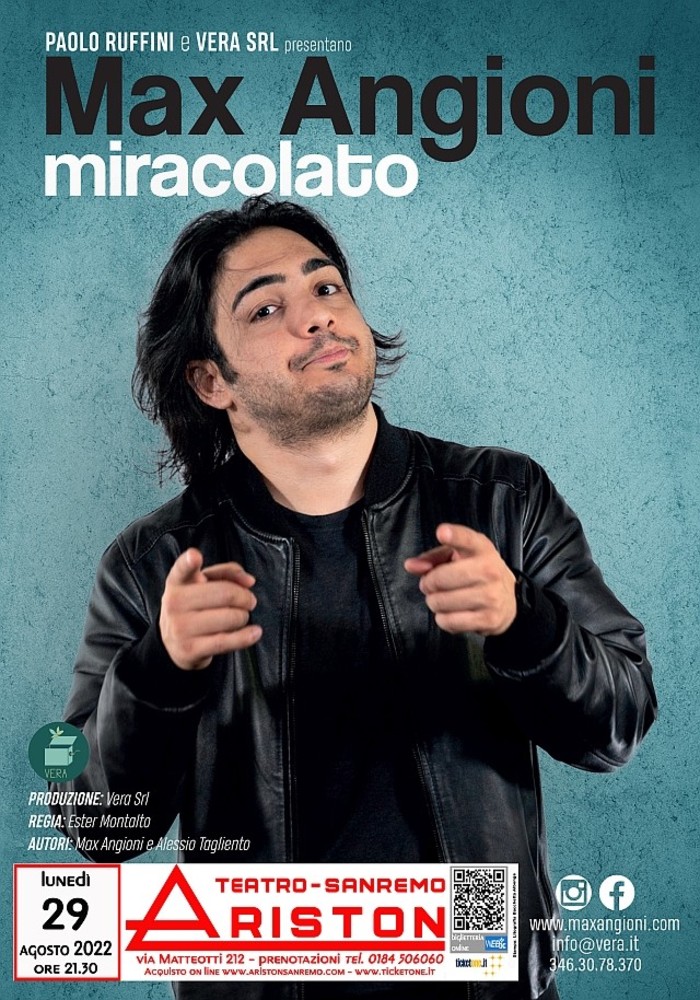 Sanremo, lunedì all'Ariston appuntamento con la a comicità di Max Angioni ed il suo spettacolo “Miracolato” Sanremo, lunedì all'Ariston appuntamento con la a comicità di Max Angioni ed il suo spettacolo “Miracolato”