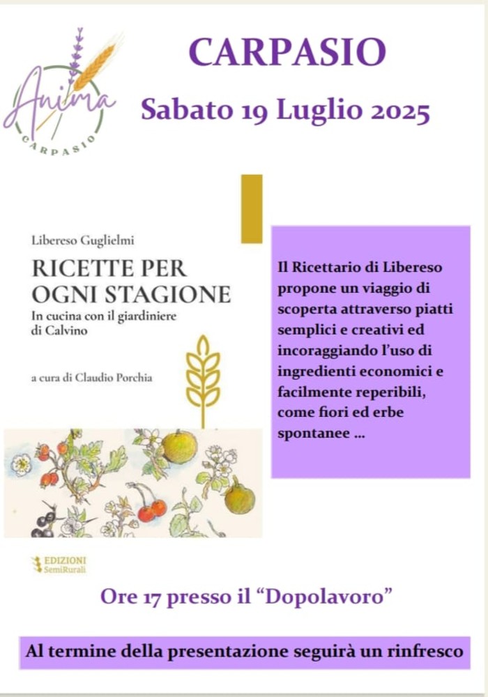 Carpasio, sabato 19 luglio – Un omaggio a Libereso Guglielmi tra cucina, salute e sostenibilità Carpasio, sabato 19 luglio – Un omaggio a Libereso Guglielmi tra cucina, salute e sostenibilità