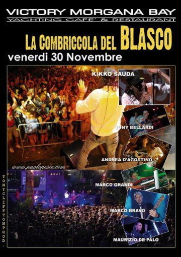 Sanremo: questa sera al 'Victory Morgana Bay' il concerto della 'Combriccola del Blasco' Sanremo: questa sera al 'Victory Morgana Bay' il concerto della 'Combriccola del Blasco'