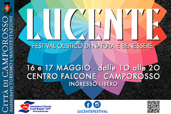 A Camporosso nasce Lucente: il Festival Olistico del Benessere