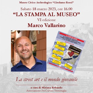 Ventimiglia: Marco Vallarino inaugura la stagione 2023 degli incontri "La stampa al museo"