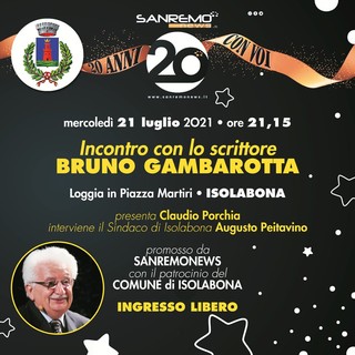 Per i 20 anni di Sanremonews: questa sera l'incontro con Bruno Gambarotta a Isolabona Per i 20 anni di Sanremonews: questa sera l'incontro con Bruno Gambarotta a Isolabona