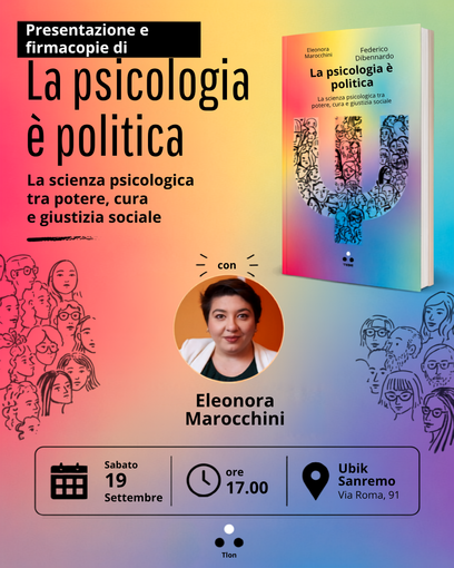 Sanremo, Eleonora Marocchini presenta alla Ubik il libro "La psicologia è politica" Sanremo, Eleonora Marocchini presenta alla Ubik il libro "La psicologia è politica"