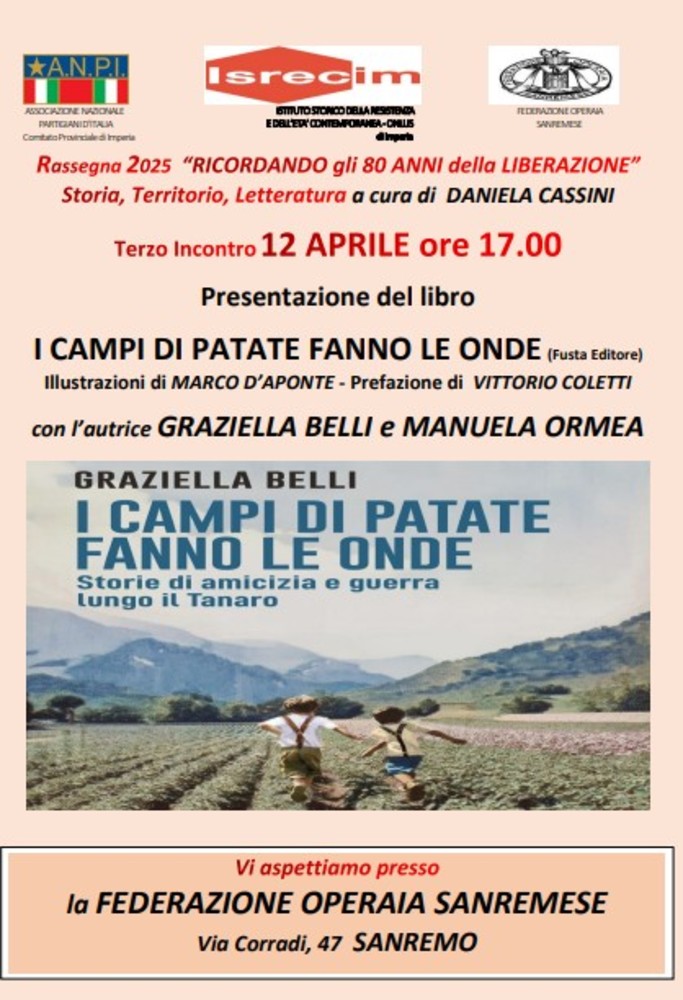 Sanremo, sabato 12 aprile la rassegna "Ricordando gli 80 anni della Liberazione - storia, territorio, letteratura" Sanremo, sabato 12 aprile la rassegna "Ricordando gli 80 anni della Liberazione - storia, territorio, letteratura"