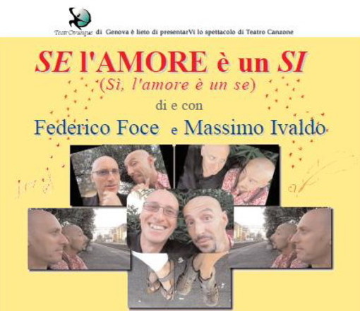 Pieve di Teco: sabato 11 febbraio al teatro Salvini, lo spettacolo "Se l'amore è un sì.."