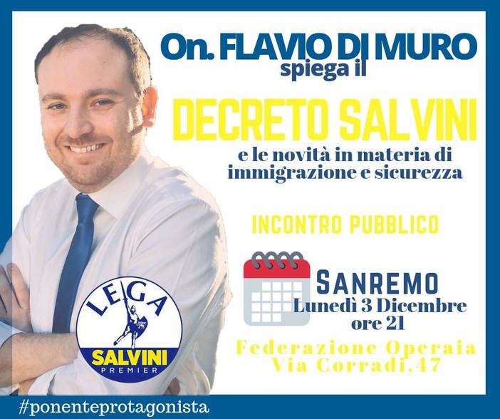 Sanremo: lunedì prossimo, incontro sul 'Decreto Salvini' con relatore l'Onorevole Flavio Di Muro
