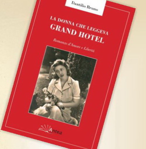 Ventimiglia: mercoledì 21 febbraio, incontro pubblico dal titolo 'La donna che leggeva Grand’Hotel'