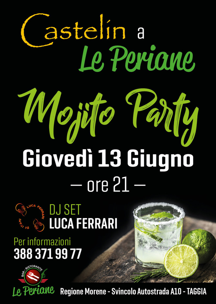 Giovedì 13 giugno Castelin a Le Periane, Mojito Party e Dj Set Luca Ferrari