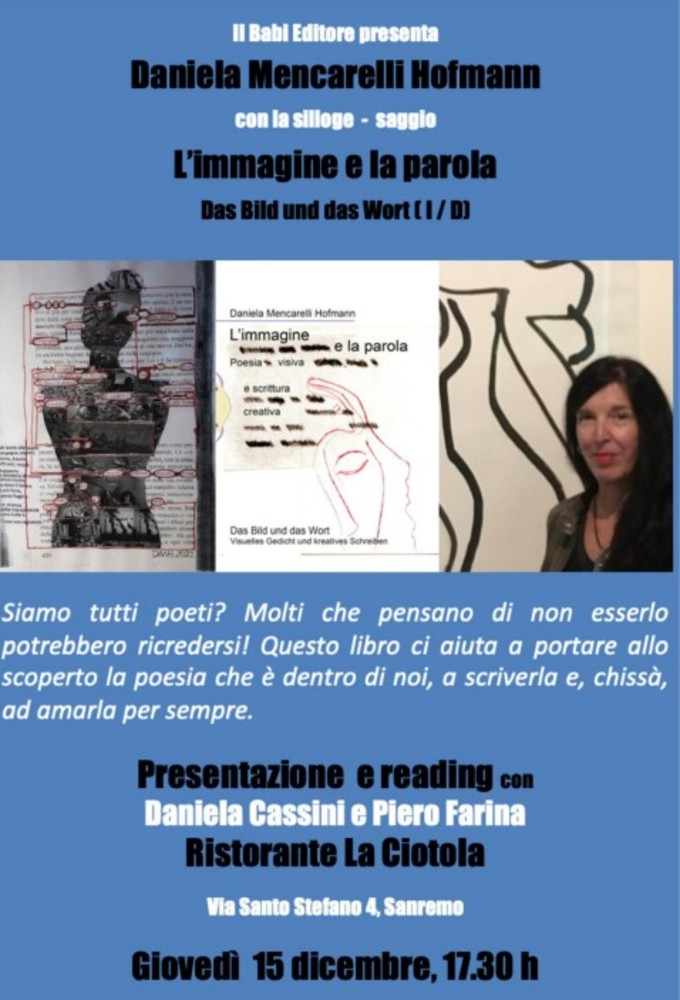 Sanremo, domani la presentazione de "L'immagine e la parola. Poesia visiva e scrittura creativa" Sanremo, domani la presentazione de "L'immagine e la parola. Poesia visiva e scrittura creativa"