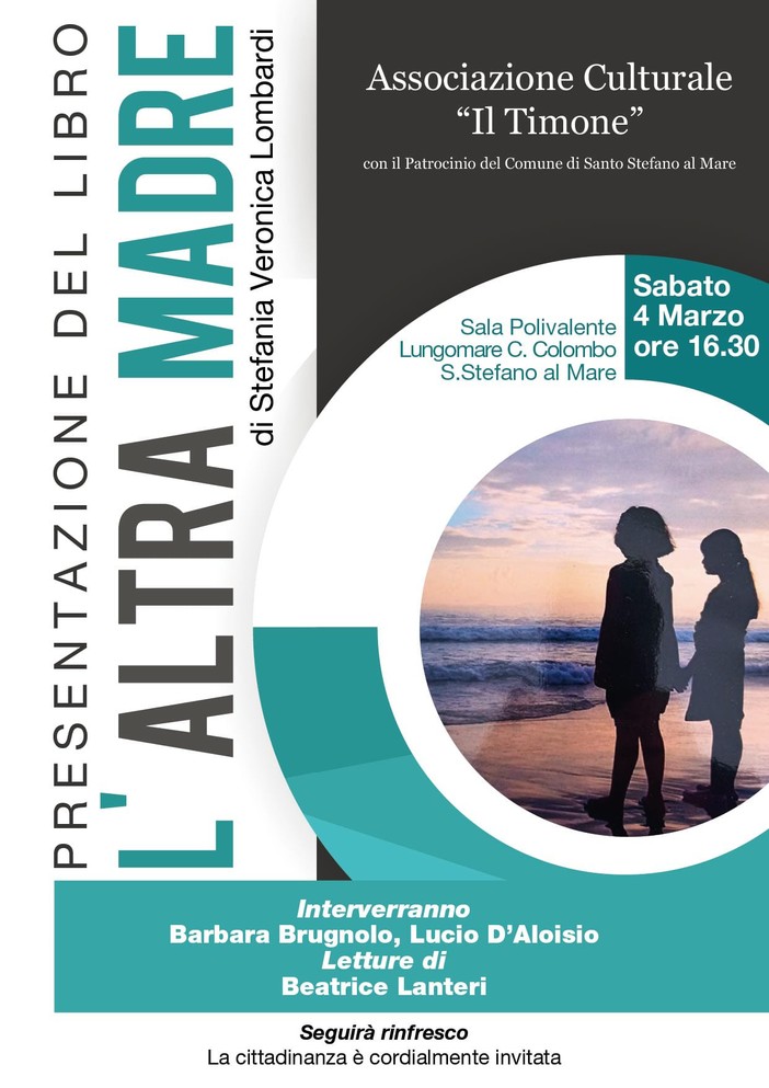 Santo Stefano al Mare, sabato la presentazione de 'L'altra madre': l'ultimo romanzo di Stefania Veronica Lombardi Santo Stefano al Mare, sabato la presentazione de 'L'altra madre': l'ultimo romanzo di Stefania Veronica Lombardi