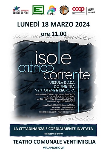 Ventimiglia, al teatro comunale in scena lo spettaccolo per le Superiori: "Isole controcorrente"