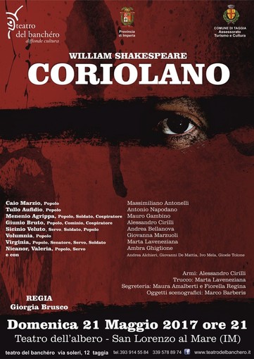 San Lorenzo al Mare: domani il Gruppo Banchéro presenta 'Coriolano' al Teatro dell'Albero San Lorenzo al Mare: domani il Gruppo Banchéro presenta 'Coriolano' al Teatro dell'Albero