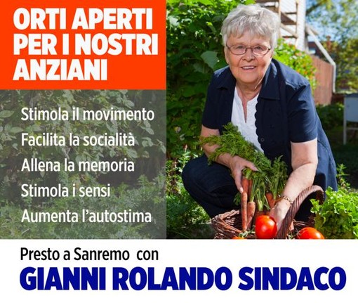 Elezioni Sanremo, il candidato sindaco Gianni Rolando: "Orti aperti per i nostri anziani"