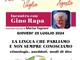 Riva Ligure a Sale in Zucca "La lingua che parliamo e non sempre conosciamo". Un incontro speciale con Gino Rapa con gli interventi musicali di Marisa Fagnani. Riva Ligure a Sale in Zucca "La lingua che parliamo e non sempre conosciamo". Un incontro speciale con Gino Rapa con gli interventi musicali di Marisa Fagnani.
