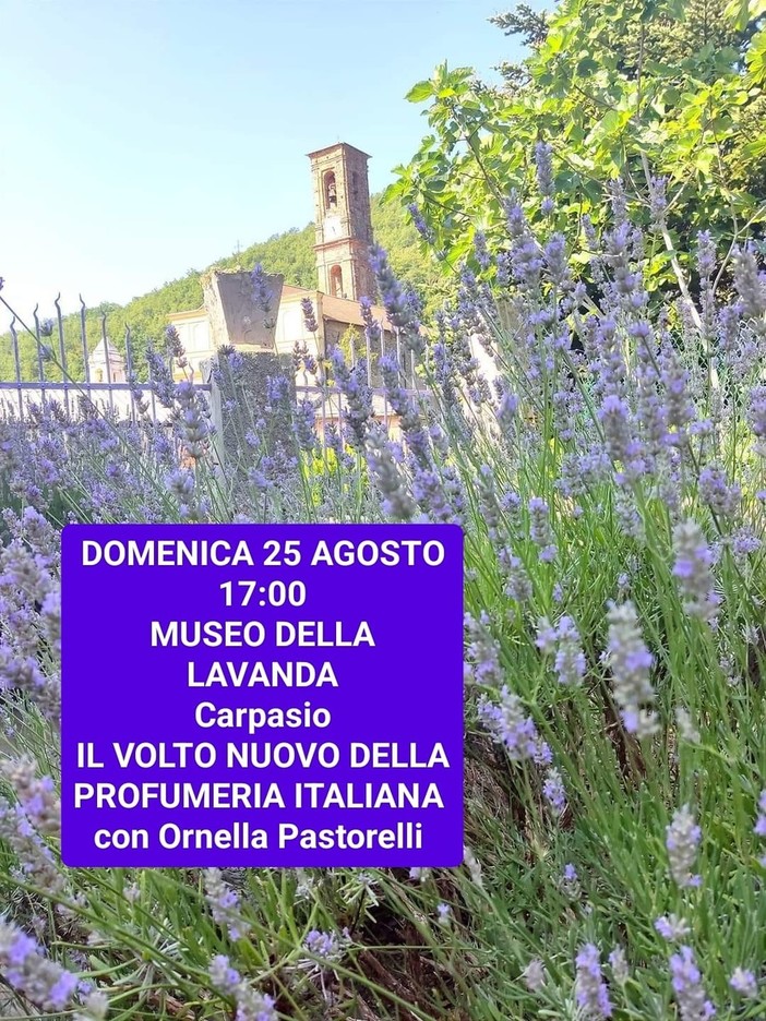 Al museo della lavanda di Carpasio domenica appuntamento con "Il volto nuovo della profumeria italiana"