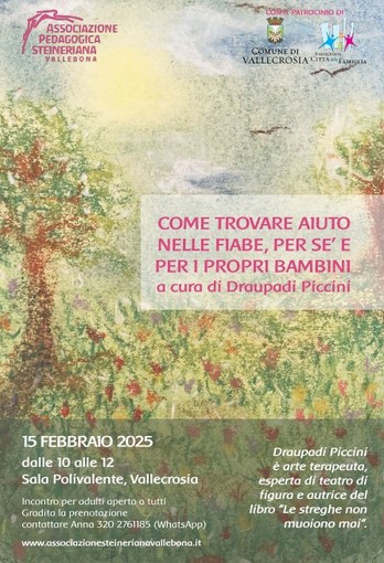 Vallecrosia, sabato l'incotro Come trovare aiuto nelle fiabe, per sé e per i propri bambini” Vallecrosia, sabato l'incotro Come trovare aiuto nelle fiabe, per sé e per i propri bambini”
