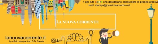 Sanremo: 'La Nuova Corrente', un nuovo progetto giornalistico dell'Ufficio Stampa del Liceo Cassini