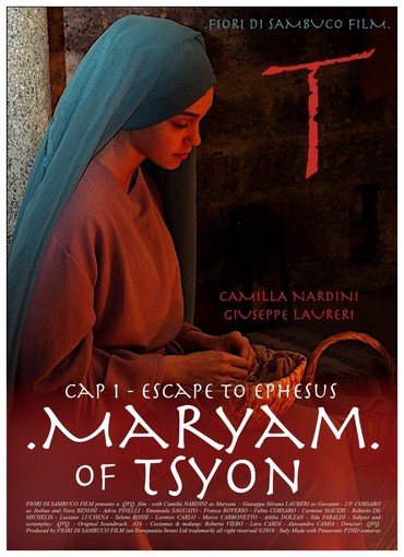 'Maryam Of Tsyon', una nuova produzione cinematografica dell'editrice matuziana 'Fiori di Sambuco Film'