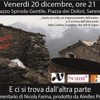 Stasera a Palazzo Gentile-Spinola di Sanremo proiezione del docu-film “E ci si trova dall’altra parte”