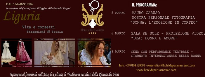 Sanremo: l'Hotel De Paris - Gruppo Hope Hotels & Resort ospiterà la rassegna culturale “Liguria: Vita e corsetti. Strascichi di Storia” Sanremo: l'Hotel De Paris - Gruppo Hope Hotels & Resort ospiterà la rassegna culturale “Liguria: Vita e corsetti. Strascichi di Storia”