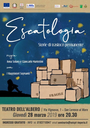 San Lorenzo al Mare: il 28 marzo lo spettacolo teatrale “Escatologia - Storie di Trasloco Permanente&quot;