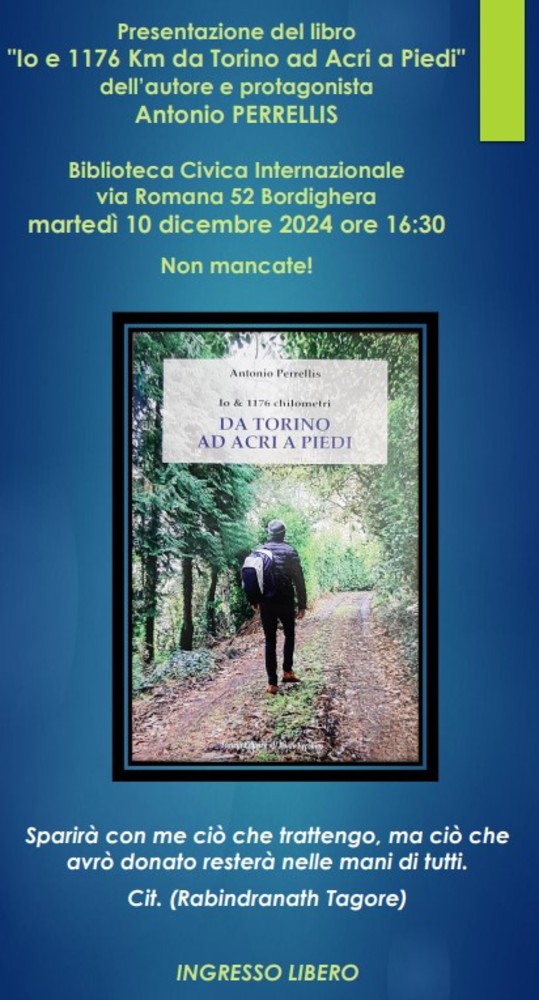 Bordighera, il 10 dicembre la presentazione de" Io e 1.176 Km da Torino ad Acri a piedi”
