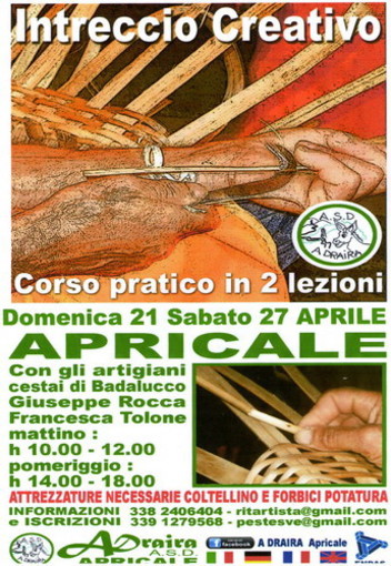 Sabato 21 e domenica 27 aprile ad Apricale un corso pratico di 'Intreccio creativo' Sabato 21 e domenica 27 aprile ad Apricale un corso pratico di 'Intreccio creativo'