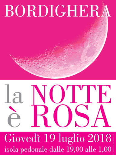 Bordighera: giovedì 19 luglio la Notte è Rosa Bordighera: giovedì 19 luglio la Notte è Rosa