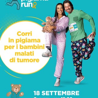 Pigiama Run, corsa e camminata solidale per i bambini malati di tumore.