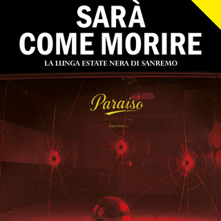 Nel nuovo noir di Adriano Morosetti la vera Sanremo oltre il Festival