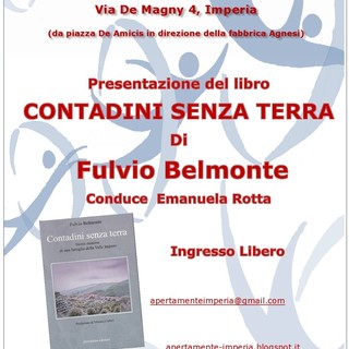 Imperia: giovedì la presentazione del libro 'Contadini senza terra' di Fulvio Belmonte