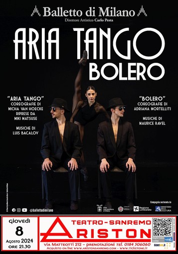 Sanremo, “Aria Tango” di Micha van Hoecke e il “Bolero” di Ravel al Teatro Ariston Sanremo, “Aria Tango” di Micha van Hoecke e il “Bolero” di Ravel al Teatro Ariston