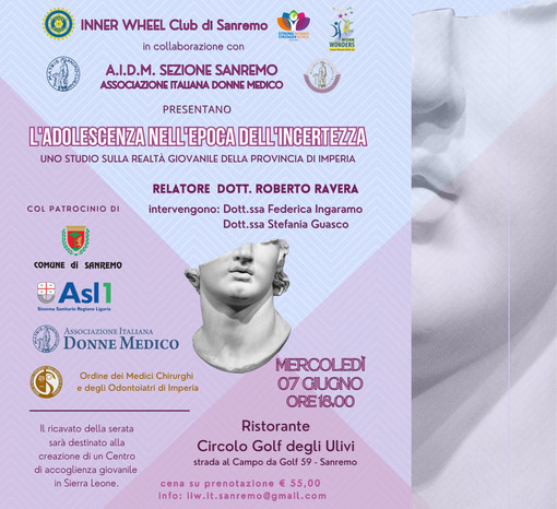 ‘L’adolescenza nell’epoca dell’incertezza’, conferenza e cena benefica pro Sierra Leone dell’Inner Wheel Club e AIDM di Sanremo ‘L’adolescenza nell’epoca dell’incertezza’, conferenza e cena benefica pro Sierra Leone dell’Inner Wheel Club e AIDM di Sanremo