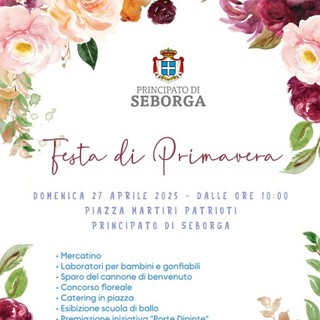 Seborga, domenica 27 aprile arriva la "Festa di primavera": il programma