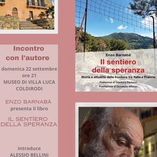 Sanremo, domenica a Coldirodi la presentazione de "Il sentiero della speranza. Storia e attualità della frontiera tra Italia e Francia",