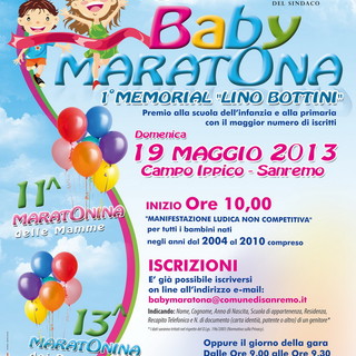 Sanremo: per la Baby Maratona del 17 maggio, iscrizioni on line fino a venerdì 17 maggio Sanremo: per la Baby Maratona del 17 maggio, iscrizioni on line fino a venerdì 17 maggio