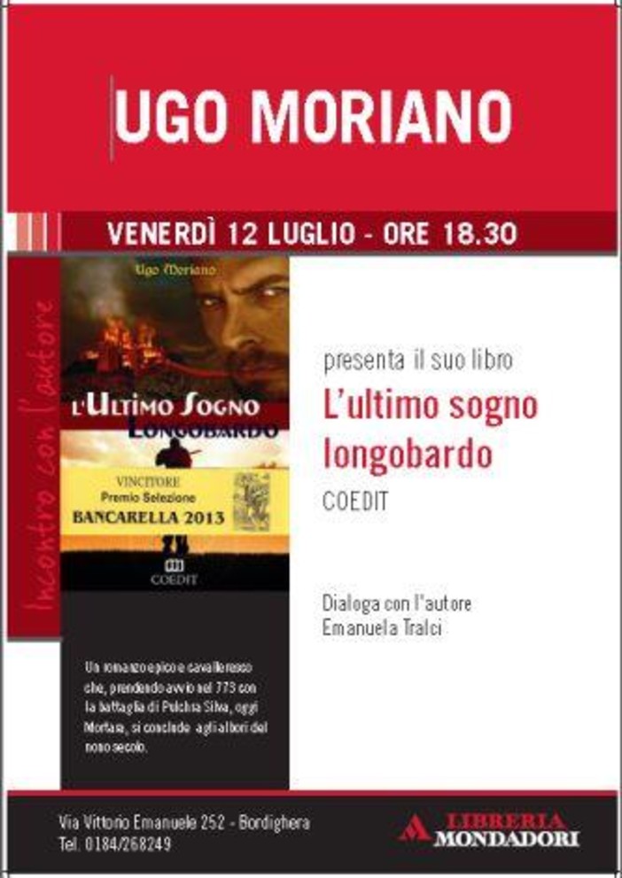 Bordighera: venerdì prossimo, presentazione libro di Ugo Moriano 'L'ultimo sogno longobardo' Bordighera: venerdì prossimo, presentazione libro di Ugo Moriano 'L'ultimo sogno longobardo'