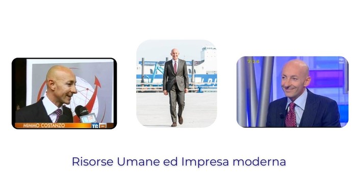Mimmo Costanzo: Risorse Umane Impresa Moderna secondo il manager Mimmo Costanzo: Risorse Umane Impresa Moderna secondo il manager