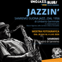 Sanremo celebra i 70 anni del Festival Internazionale del Jazz con la mostra fotografica "JAZZIN'"