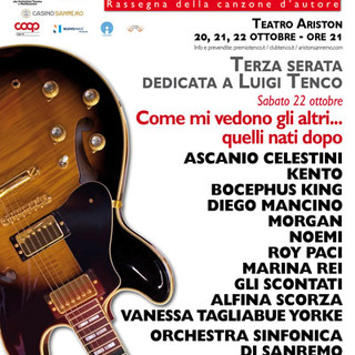 Sanremo: '50 Anni senza Luigi Tenco', sabato 22 ottobre al teatro Ariston per l'ultima serata del Premio Tenco