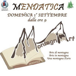 Mendatica: domenica la prima edizione di 'MontagnArt' festa dell’arte e della cultura di montagna