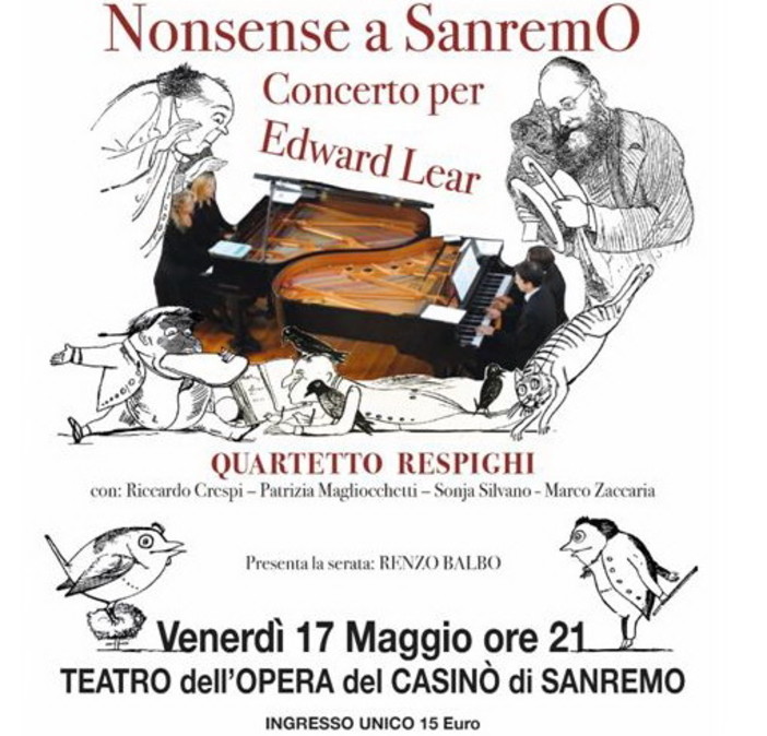 Il 17 maggio al Casinò, concerto per Edward Lear dal titolo ‘Nonsense a Sanremo’