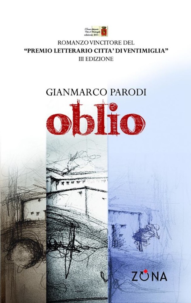 Incontro con lo scrittore Gianmarco Parodi e firma copie del libro &quot;Oblio&quot;, vinciore del Premio Letterario Città di Ventimiglia